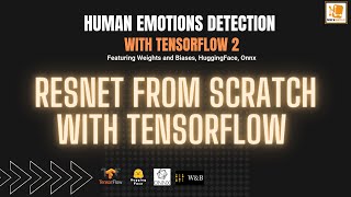 Coding ResNet from scratch with TensorFlow - Convolutional Neural Network - Human Emotions Detection