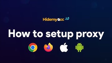 How to Setup Proxy On Your Device | Full Tutorial