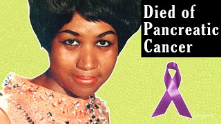 These 15 Beloved Celebs Died of Pancreatic Cancer