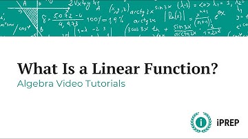 What is a Linear Function? - iPREP