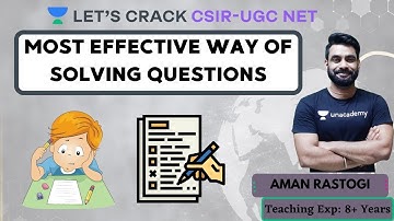 Most Effective Way of Solving Questions | Chemistry | Target CSIR-UGC NET 2020/2021 | Aman Rastogi