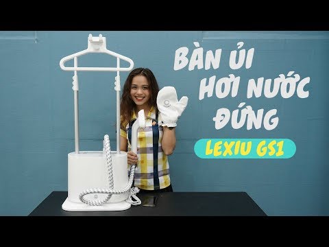 Video Bàn Ủi Hơi Nước Đứng Lexiu GS1 Xiaomi - youtube