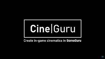 GameGuru Classic CineGuru Trailer