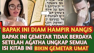 Bapak ini gemetar tidak berdaya dengar Agatha ungkap isi kitab ini membuat umat terkejut