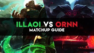 Illaoi vs Ornn Matchup Guide S8