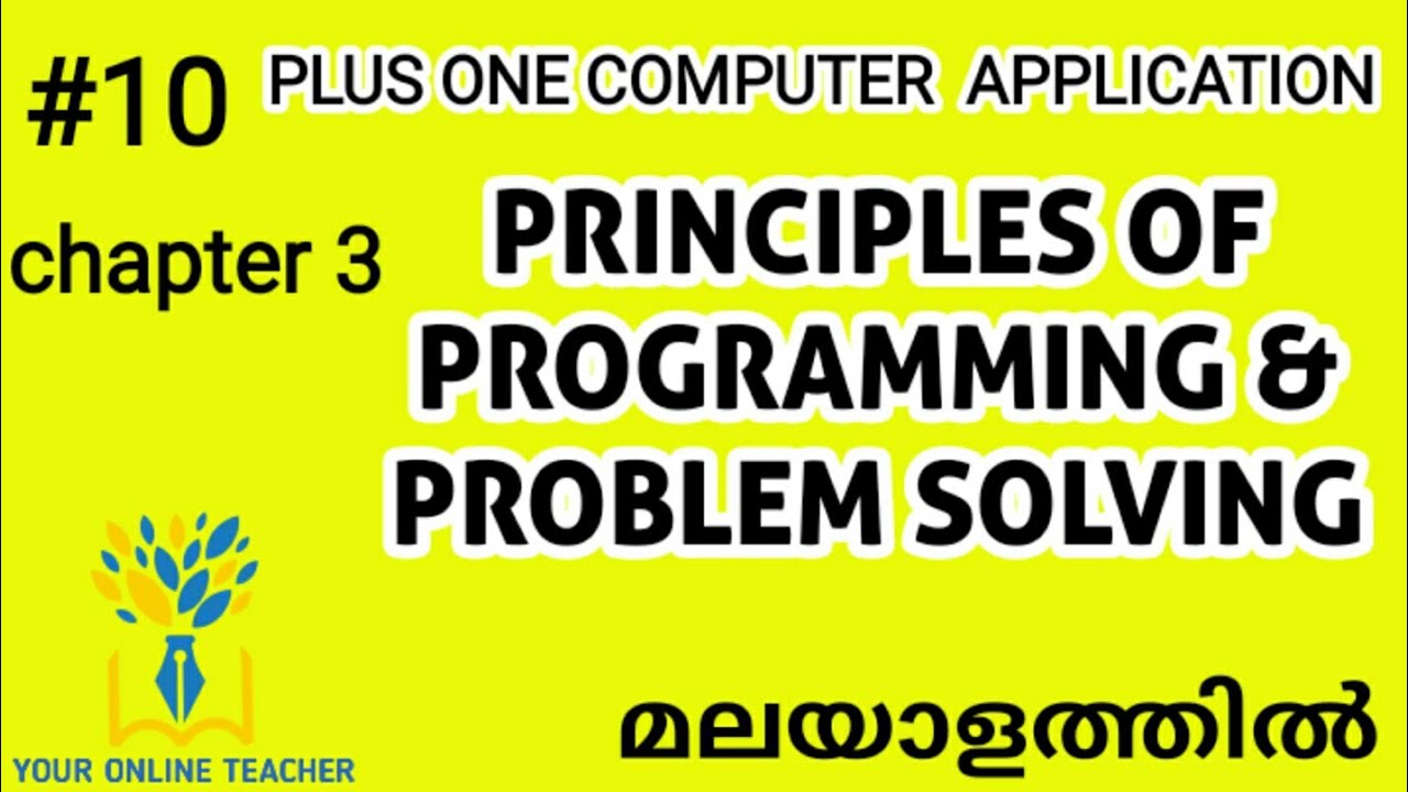 PRINCIPLES OF PROGRAMMING AND PROBLEM SOLVING//PLUS ONE COMPUTER ...