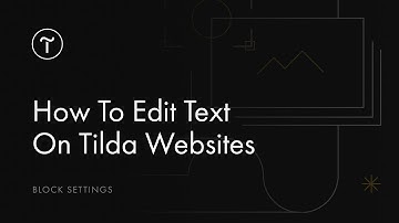 How To Edit Text On the Website | Tilda Tutorial