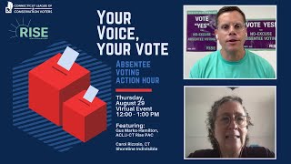 Your Voice, Your Vote Absentee Voting Action Hour 8/29/24