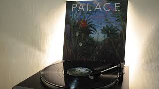 Heaven Up There - Palace (vinyl rip)