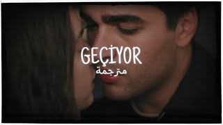 Geçi̇yor - أغنية الطائر الرفراف الحلقة 81 مترجمة