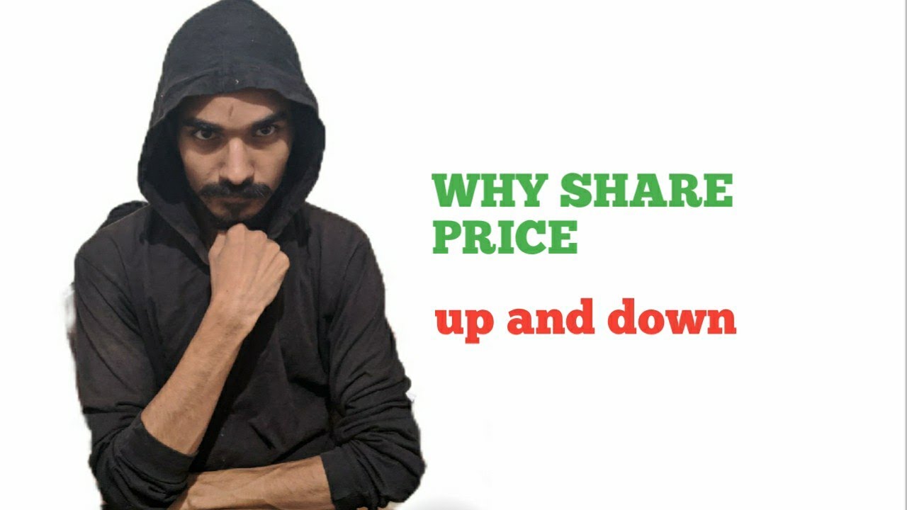 Why Share Price Up And Down stockmarket entrepreneuron YouTube