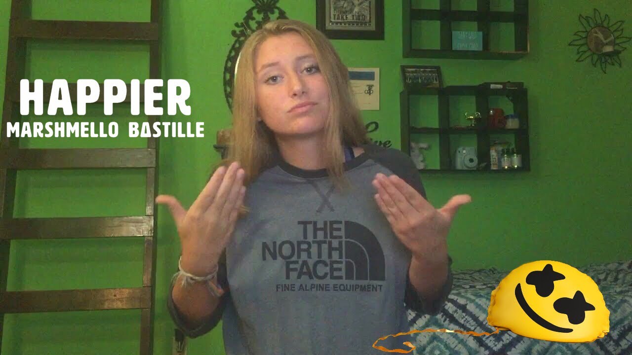 Happier Marshmello ft. Bastille Sign Language