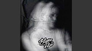 Blame Me