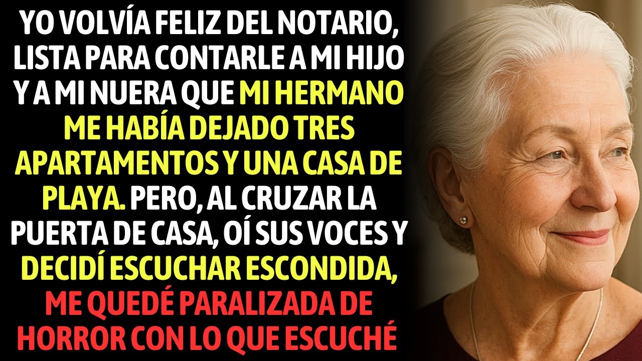 Volví Del Notario Para Contarle A Mi Hijo Y A Mi Nuera Que Mi Hermano Me Dejó Tres Apartamentos Y...