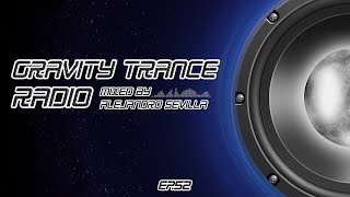 Gravity Trance Radio [EP. 52]