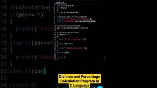Division and Percentage Calculation Program in C Language