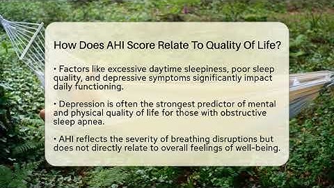 How Does AHI Score Relate To Quality Of Life? - Sleep Apnea Support Network