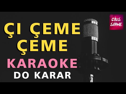 Çİ ÇEME ÇEME Kürtçe Karaoke Altyapı Türküler | Do