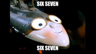 *SIX SEVEN*