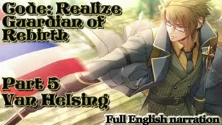 Code: Realize Part 5 - Van Helsing (full English reading)(PS Vita)