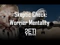 Big Picture Science: Skeptic Check: Worrier Mentality - Aug 17, 2020