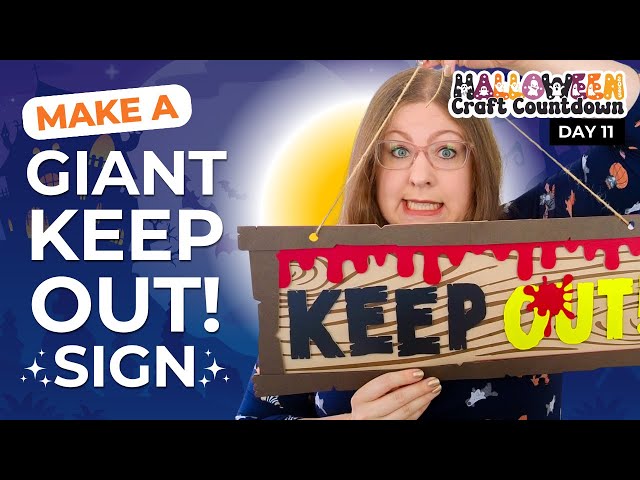 Stay Away!! Make a Halloween Keep Out Sign 👻 HCC 2025 - YouTube