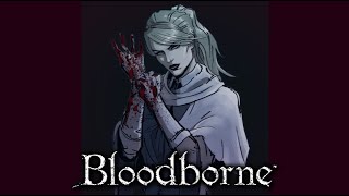 Bloodborne Girl Power