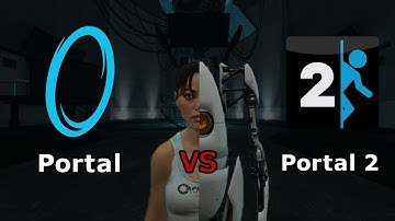 Is Portal 1 or Portal 2 better?