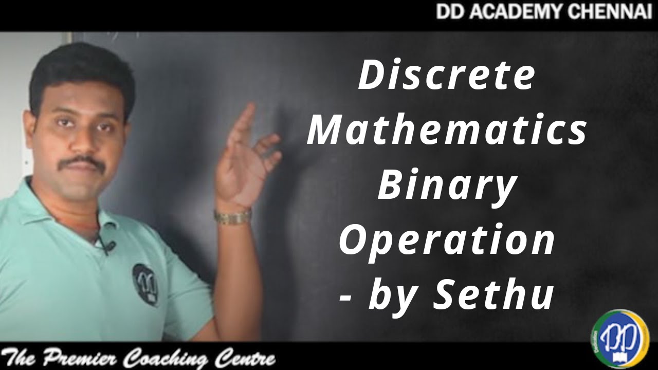 +2 Maths:TN Board: Chapter 12: Discrete Mathematics: Binary Operation - by DD Academy Chennai