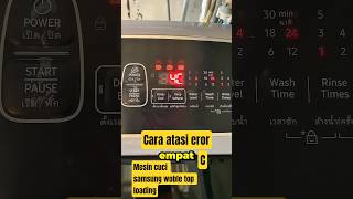 Cara Atasi Eror 4c Mesin Cuci Samsungshorts