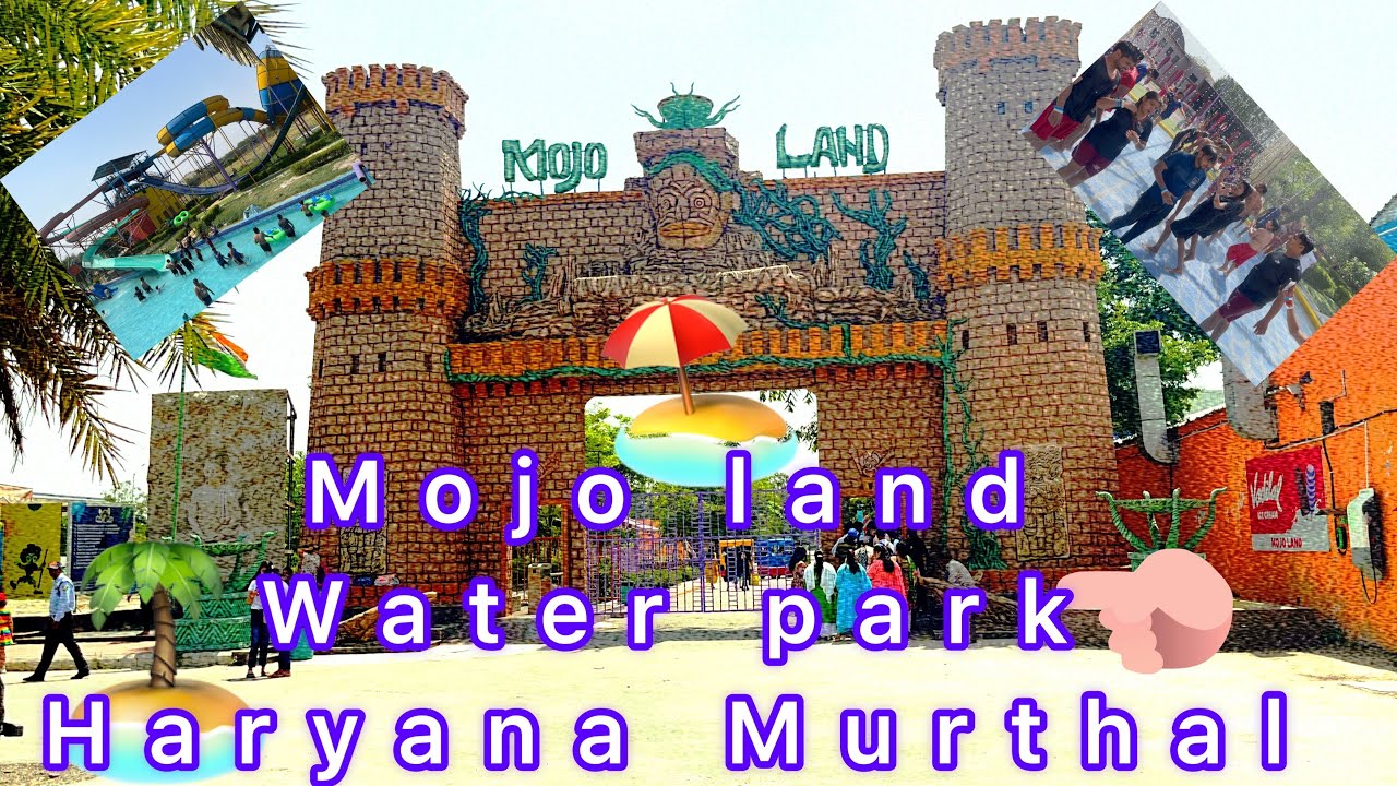 Mojoland Water Park Sonipat NOW OPEN Most Amazing Water Park Water