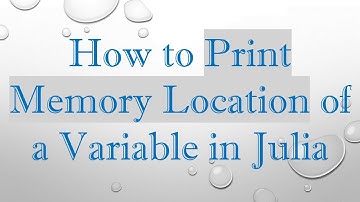 How to Print Memory Location of a Variable in Julia