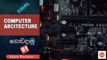 Computer Architecture Rapid Revision| Kuppi 01|NSJ Online Academy