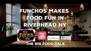 Funchos Makes Food Fun in Riverhead