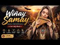 Wiñay Samay 🌿 Sacred Quechua Flute for Deep Healing & Peaceful Meditation