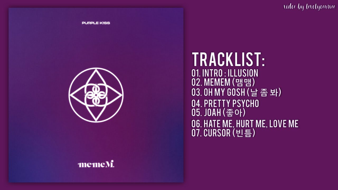 [Full Album] PURPLE KISS (퍼플키스) – memeM