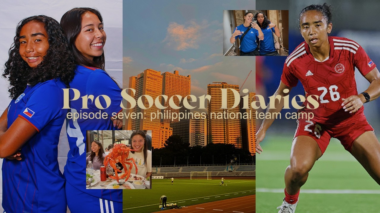 pro soccer diaries | episode seven (philippines national team vlog)