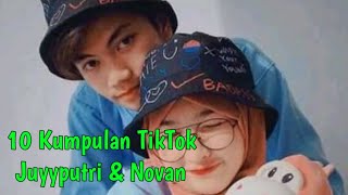 10 KUMPULAN TIKTOK Juyyputri & Novan