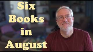 Six Books in August