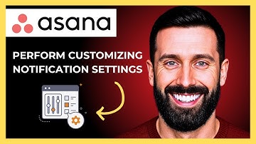 How To Perform Customizing Notifications On ASANA(Complete 2025 Guide)