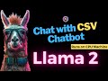 Chat with csv streamlit chatbot using llama 2 all open source