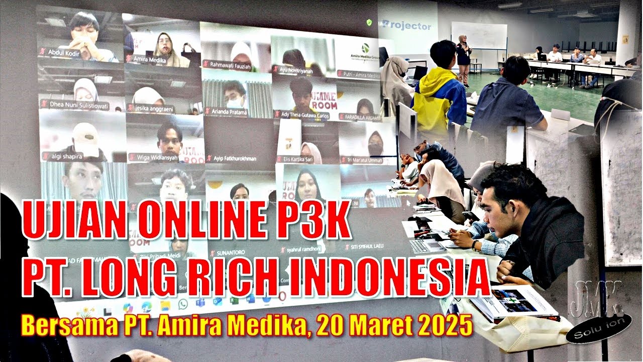 SEPERTI INI UJIAN ONLINE TEMAN K3 KEMNAKER PT. LONG RICH INDONESIA, 20 MARET 2025