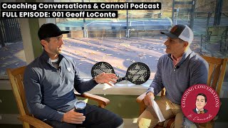 CC&C 0001: Geoff LoConte - Climbing Mountains with a Racket (Full Episode)