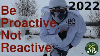 Be Proactive Not Reactive 2022