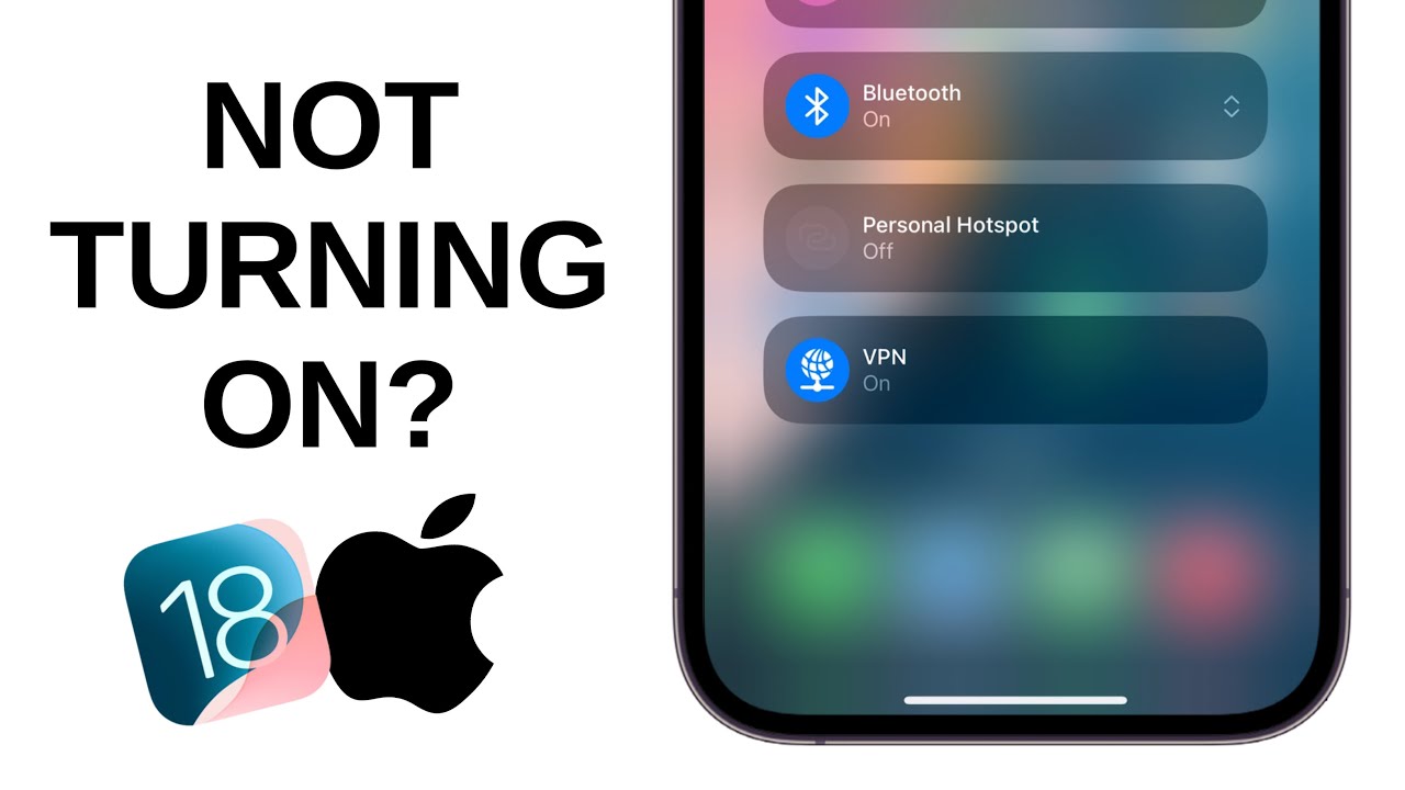How to FIX VPN Not Turning ON in iOS 18 Control Center - YouTube