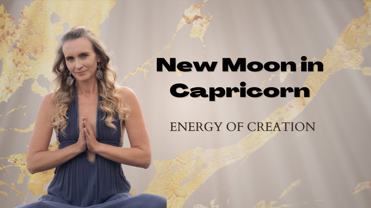New Moon in Capricorn - January 11, 2024 - YouTube