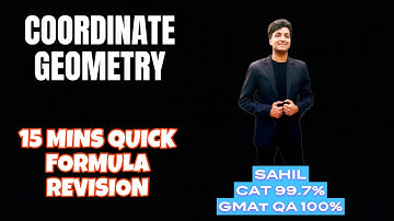 Coordinate Geometry - Quick 15 mins Formula Revision - Quants CAT XAT GMAT NMAT SNAP CMAT CET