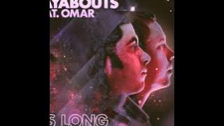 The Layabouts feat. Omar - As Long As You Believe (The Layabouts Future Retro Vocal Mix)