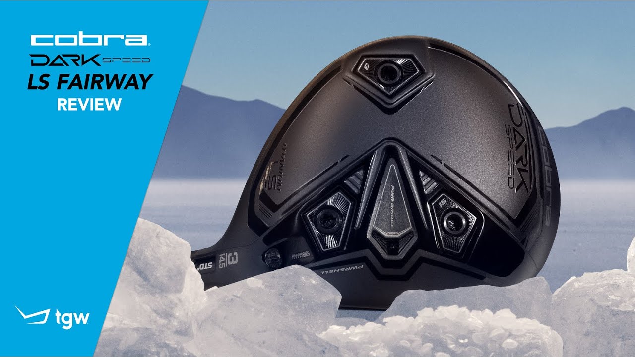 Cobra Darkspeed LS Fairway Wood Review by TGW - YouTube