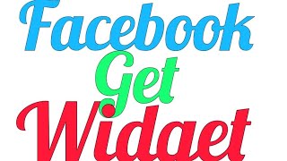 Facebook mey get widget kya hai🎯 screenshot 1